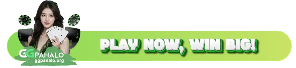 A young woman holding playing cards with poker chips around her, next to the GGPanalo logo and the text “Play Now, Win Big!” on a green banner.