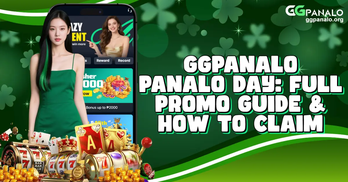 GGPanalo Panalo Day: Full Promo Guide & How to Claim
