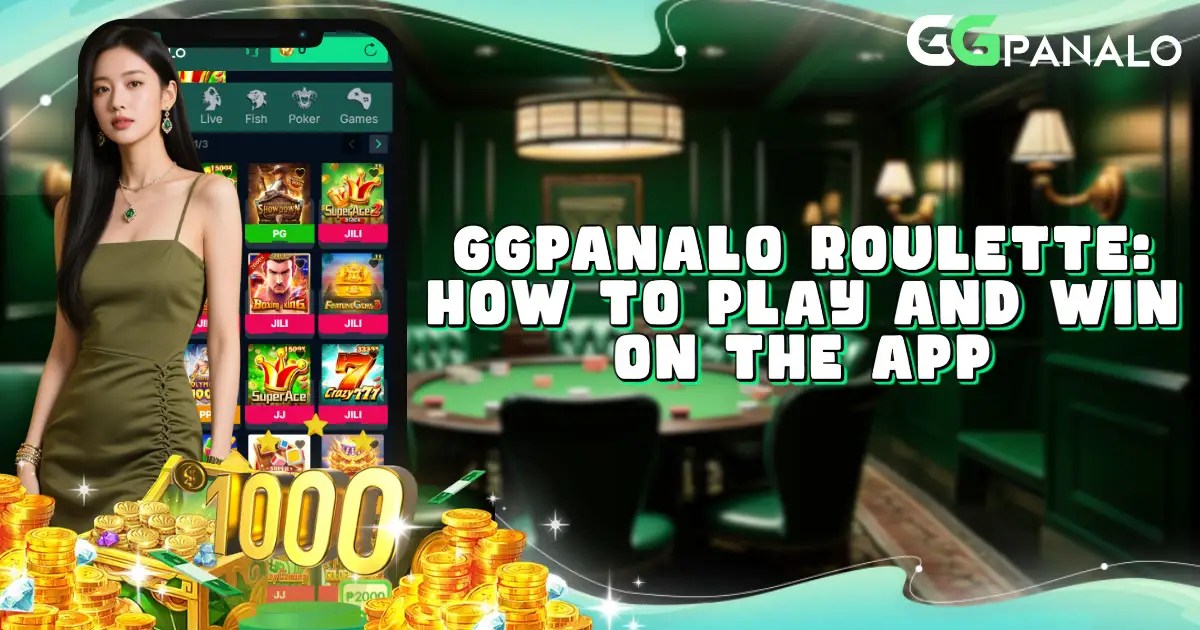 GGPanalo Roulette: How to Play and Win on the App