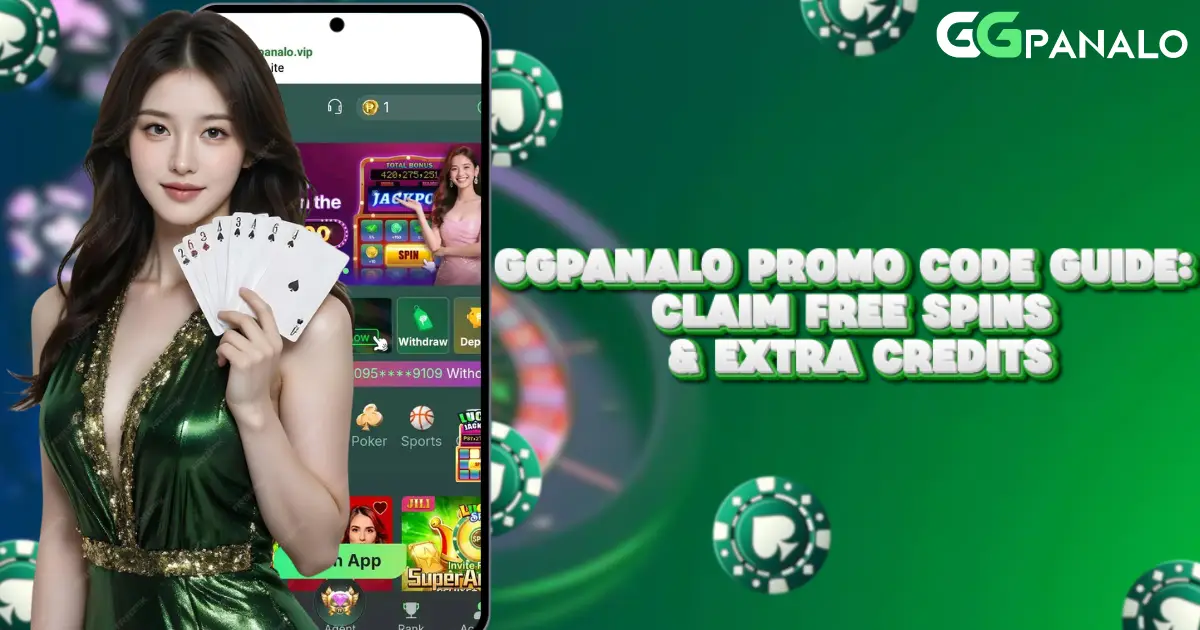 GGpanalo Promo Code Guide: Claim Free Spins & Extra Credits