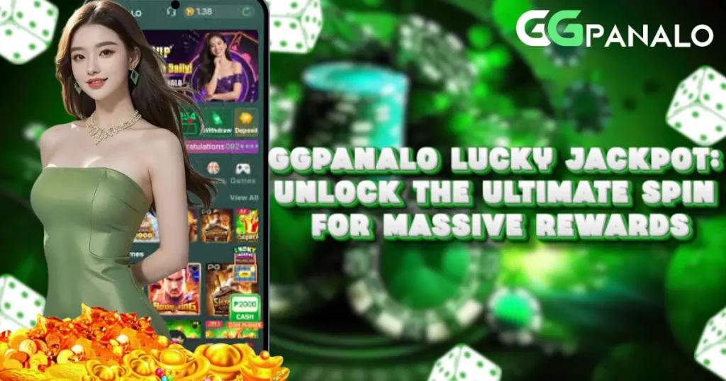 GGPanalo Lucky Jackpot: Unlock the Ultimate Spin for Massive Rewards